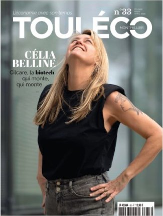 ToulÉco Montpellier n°33 - Célia Belline, Cilcare, la biotech qui monte, qui monte...
